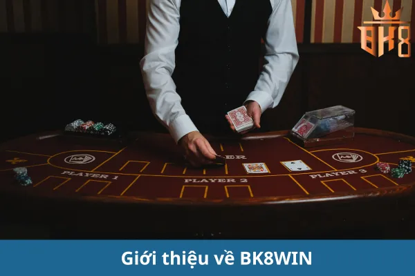 Chơi Sòng Bài Trực Tuyến Tại BK8WIN - Uy Tín & An Toàn Số 1