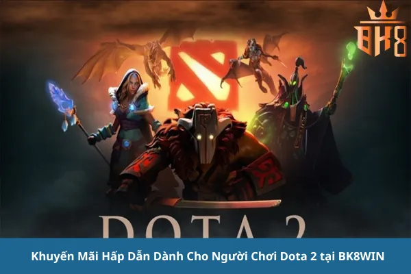 E-sport Dota 2 Trực Tuyến: Trải Nghiệm Đỉnh Cao tại BK8WIN